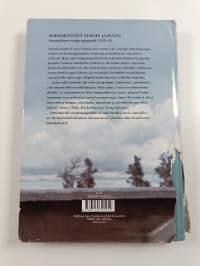 Sodankäyntiä sanoin ja kuvin : suomalainen sotapropaganda 1939-1944