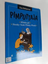 Pimputtaja (Klinka Pa) - Honky-tonk Plinky-plonk