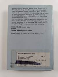 Meidän Marikki : Marikki ; Marikki ja Kesäkummun Tuikku (yhteissidos)