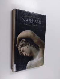 Narsismi : vamma ja voimavara