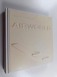 Airworld - Design und Architektur für die Flugreise