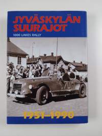 Jyväskylän suurajot 1951-1990 : 1000 lakes rally