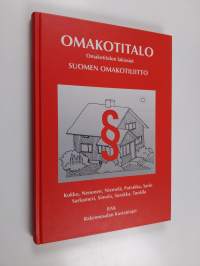 Omakotitalo : omakotitalon lakiasiat