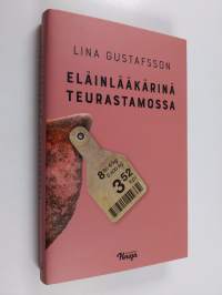 Eläinlääkärinä teurastamossa (UUDENVEROINEN)