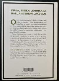 Millaista on olla lemmikki?