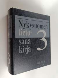 Nykysuomen tietosanakirja 3 : Yleistieto A-M