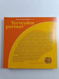 Terveyden portaat : terveystietoa luokille 7-9