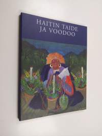 Haitin taide ja voodoo : Retretti 4.6.-30.8.1998 = Haitian art and vodoo