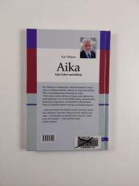 Aika : ajan lyhyt muistikirja : opas ajan hallintaan ja käyttöön
