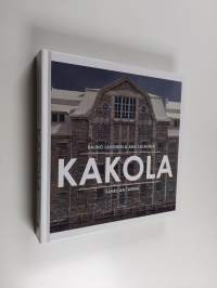 Kakola : vankilan tarina