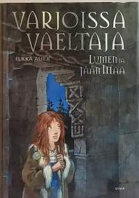 Lumen ja jään maa - Varjoissa vaeltaja.  (Fantasia)