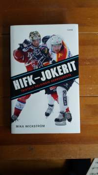 HIFK-Jokerit : Taistelu Helsingin herruudesta