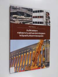 Julkisten rakennushankintojen kilpailuttamisopas