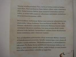 Jättien puristuksessa – Taistelu Baltiasta 1941-1945