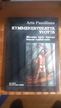 Kymmenentuhatta vuotta - Historian kuvia Suomen kansan vaelluksesta