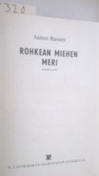 Rohkean miehen meri