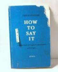 how to say it
