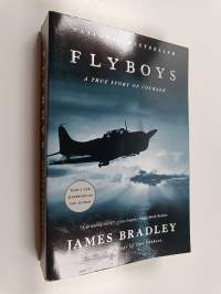 Flyboys : a true story of courage