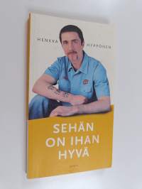 Sehän on ihan hyvä