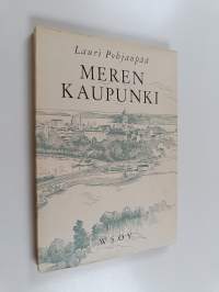 Meren kaupunki : runoja