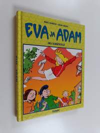 Eva ja Adam : ensi silmäyksellä
