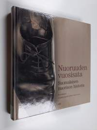 Nuoruuden vuosisata : suomalaisen nuorison historia