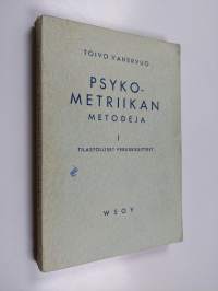 Psykometriikan metodeja 1 : tilastolliset peruskäsitteet