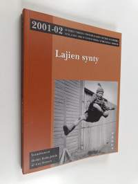 Lajien synty : 2001-02 Suomen urheiluhistoriallisen seuran vuosikirja