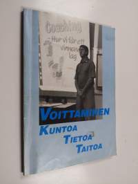 Voittaminen : kuntoa, tietoa, taitoa