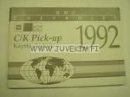Chevrolet / GMC C/K Pick-up 1992 -käyttöohjekirja