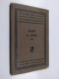 Platons Ausgewählte Schriften für den Schulgebrauch 3 : Laches