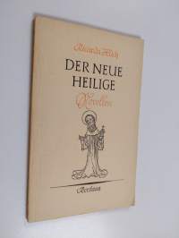 Der neue Heilige - Novellen