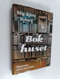 Bokhuset : Människor, möten och minnen