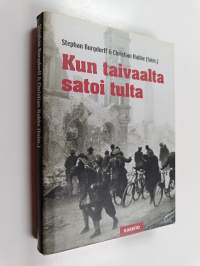 Kun taivaalta satoi tulta