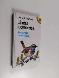 Linnut luonnossa : Tunturit ja havumetsä