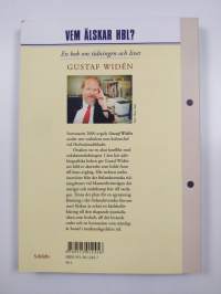 Vem älskar HBL? : en bok om tidningen och livet (signeerattu)