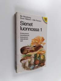 Sienet luonnossa 1