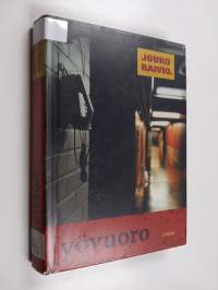 Yövuoro : jännitysromaani