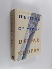 The Return of Merlin - A Novel