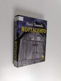 Rottalehto : jännitysromaani