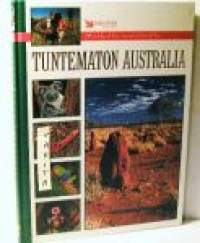 Matkalla maailmalla : Tuntematon Australia