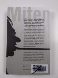 Miten puhumme, kun puhumme politiikkaa?