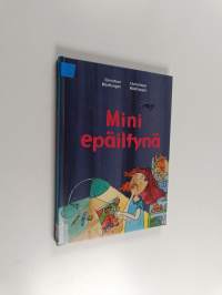 Mini epäiltynä