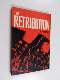 The Retribution - Notes of an Eye-witness of the Nuremberg Trial
