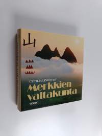 Merkkien valtakunta : kertomus kiinalaisista ja heidän kirjainmerkeistään