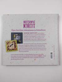 Kutsuvat kortit : opas korttien tekemiseen ja leimailuun