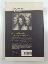 Sulle salaisuuden kertoa mä voisin : Harmony Sistersin tarina