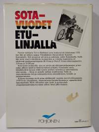 Sotavuodet etulinjalla - päiväkirja Kannakselta 1939-1944