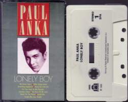 Paul Anka - Lonely Boy, 1988. C-kasetti. RMB5655. Katso kappaleet kuvista