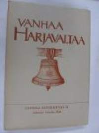 Vanhaa Harjavaltaa